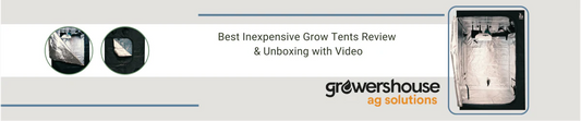 Best Inexpensive Grow Tents Review & Unboxing with Video