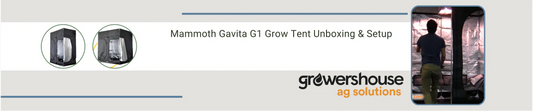Mammoth Gavita G1 Grow Tent Unboxing & Setup