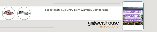 The Ultimate LED Grow Light Warranty Comparison