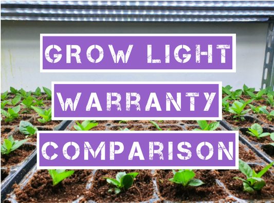 The Ultimate LED Grow Light Warranty Comparison