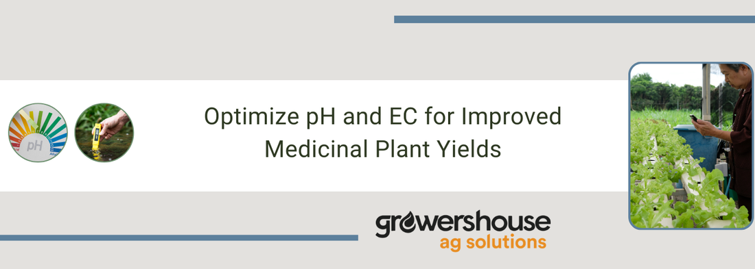 Optimize pH and EC for Improved Medicinal Plant Yields