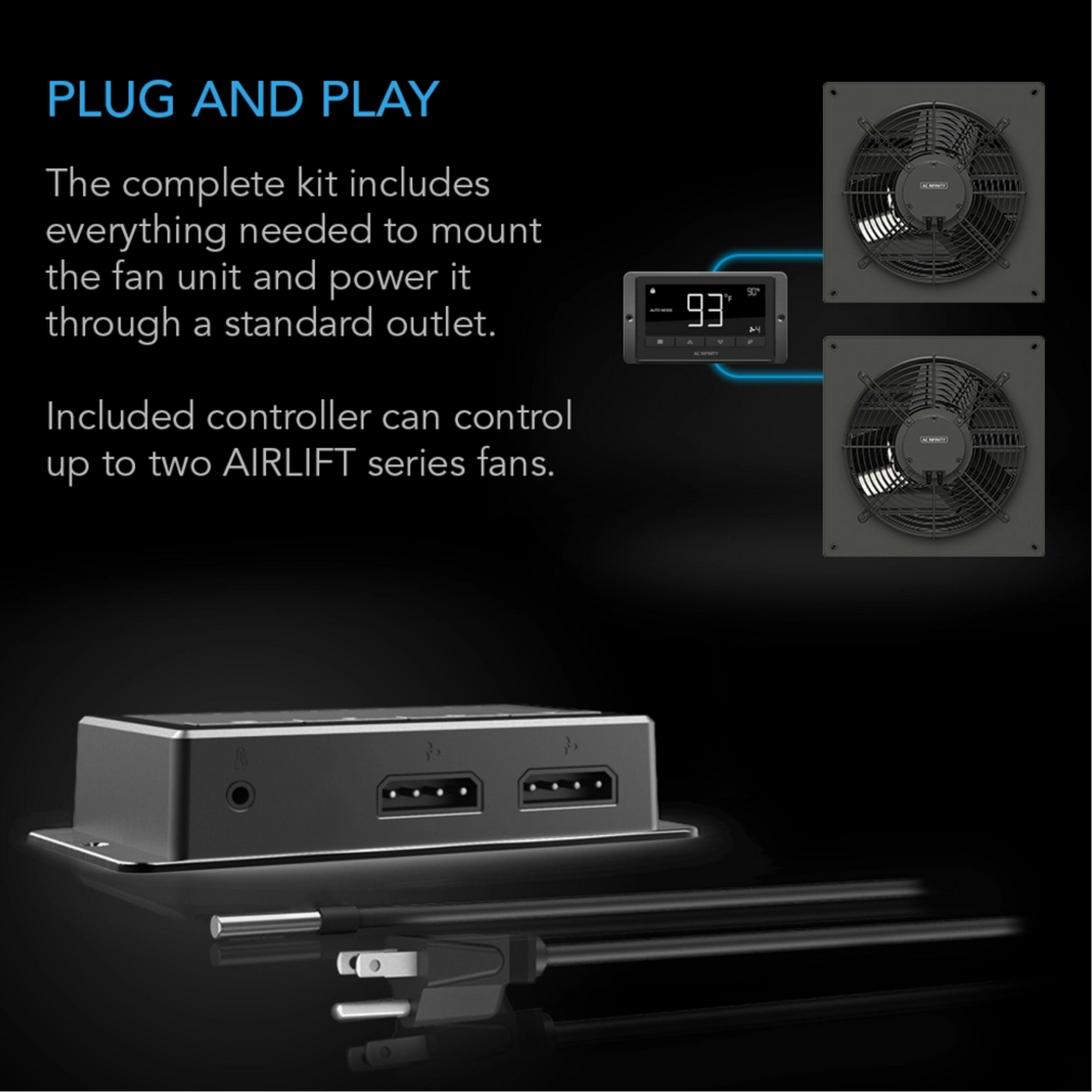 AC Infinity AIRLIFT T-Series plug and play