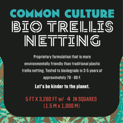 Common Culture Bio Trellis Netting Bulk Roll 5 Ft X 3280 label