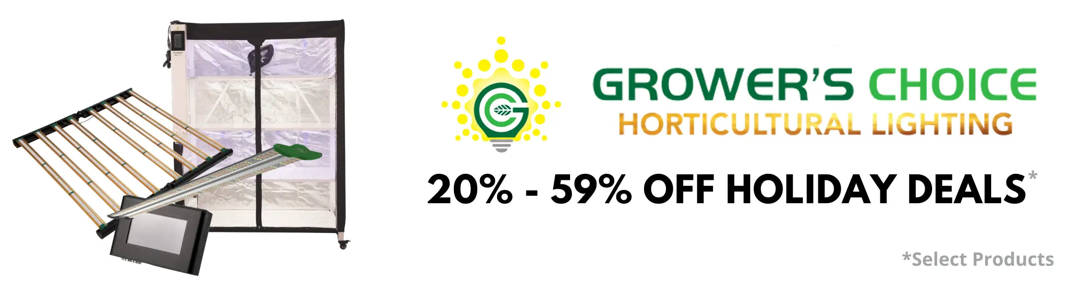 20% to 59% OFF Growers Choice Select Products