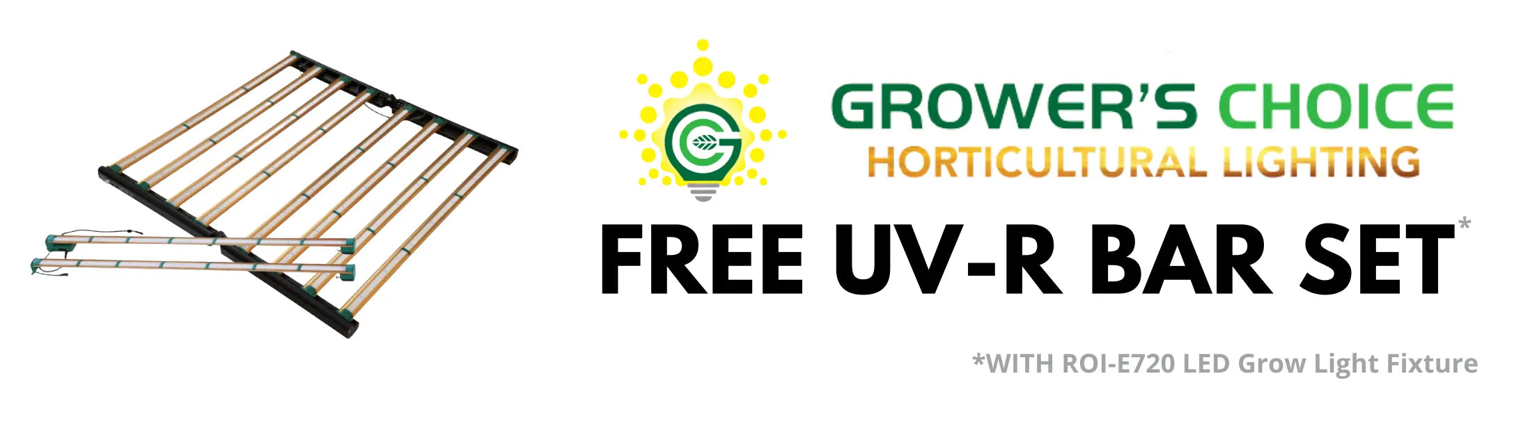 Free UV-R Bar Set with any ROI-E720 LED Grow Light Fixture