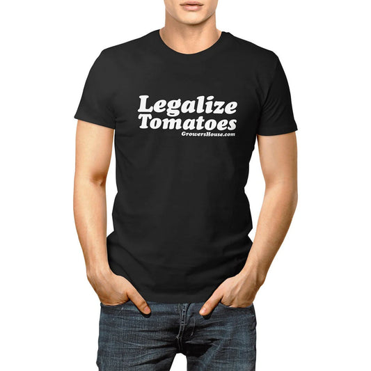 Legalize Tomatoes T-Shirt