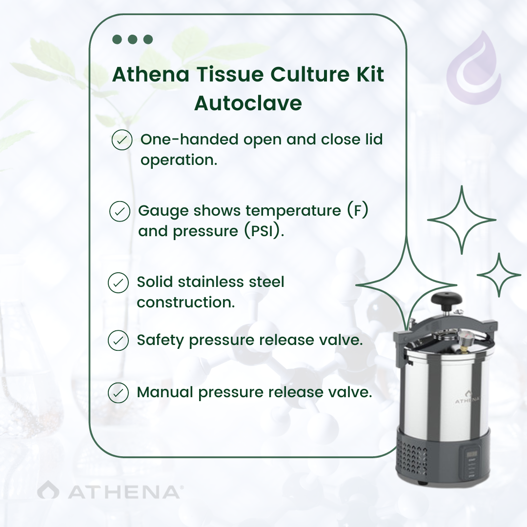 Athena Tissue Culture Kit Autoclave cont.